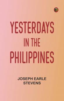 Yesterdays in the Philippines