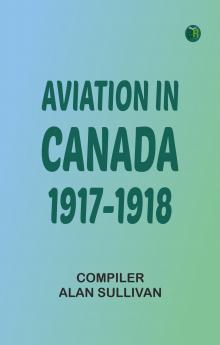 Aviation in Canada 1917-1918