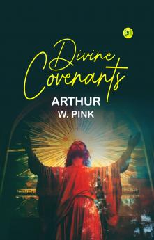 Divine Covenants