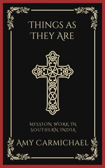 Things as they are mission work in southern india
