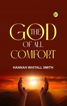 The God of All Comfort