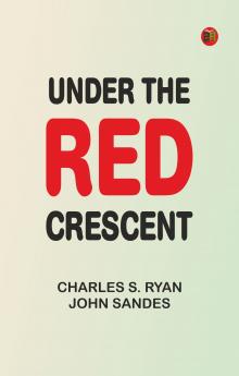 Under the Red Crescent
