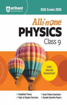 ICSE All In One Physics Class 9 Exam 2026