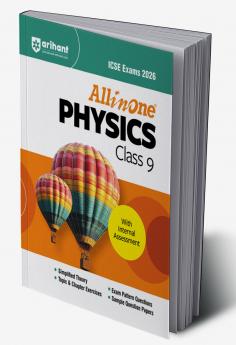 ICSE All In One Physics Class 9 Exam 2026