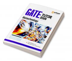 GATE Tutor Biotechnology Exam 2026 | With Solved Papers 2025-23 & 3 Practice Sets by Prof. B M Agarwal Akansha Singhal Vidhika Goel