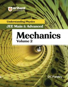 Understanding  Physics Mechanics (Volume 2)  for JEE Main & Advanced | Edition 2025-26 | DC Pandey