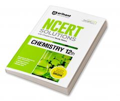 NCERT Solutions Chemistry XII