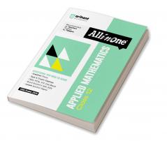 CBSE All in One  Applied Mathematics Class 12 Exam 2025-26 | Simplified Theory, Topic & Chapter Exercises, CBQs, MCQs, A-R, Case Based, Board Questions Upto 2025 with Sample Question Papers