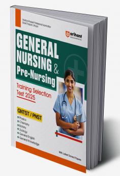General Nursing & Pre Nursing Training Selection Test 2025 (GNTST & PNST) | EnglishMedium