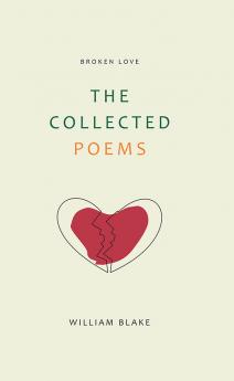 The Collected Poems of William Blake