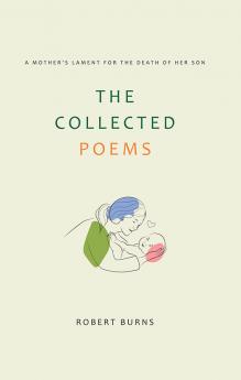 The Collected Poems of Robert Burns