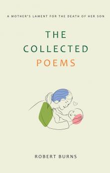 The Collected Poems of Robert Burns