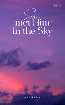 SHE MET HIM IN THE SKY
