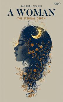 A Woman: The Eternal Depth