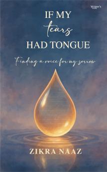 If My Tears Had Tongue