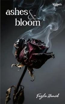 Ashes and Bloom