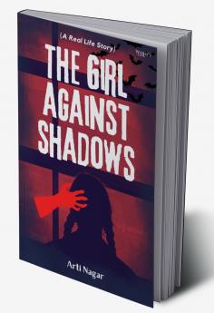 The Girl Against Shadows