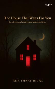 The House That Waits For You