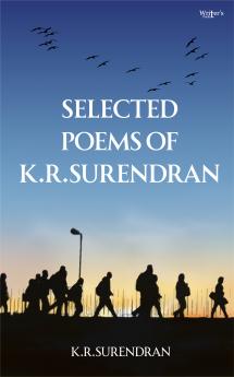 Selected Poems of K.R.Surendran