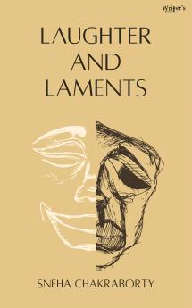 Laughter and Laments