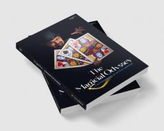 The Magicial Odyssey: Autobiography of Dr. Tijo Varghese