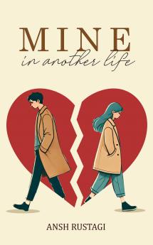 Mine in another life