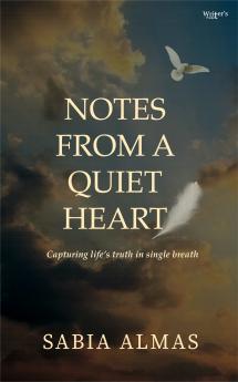 Notes from a quiet heart