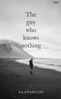 The Guy who Knows nothing