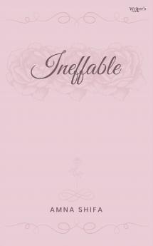 INEFFABLE