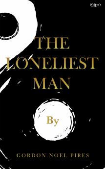The Loneliest Man