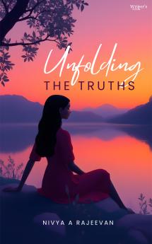 Unfolding - The Truths