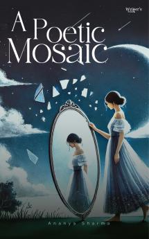 A Poetic Mosaic