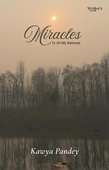Miracles - To All My Believes