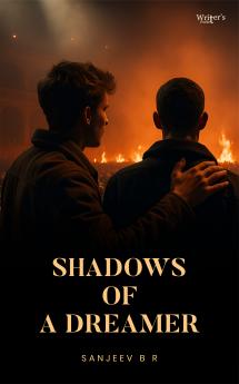 Shadows of a Dreamer