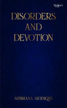 Disorder and devotion