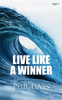 Live Like A Winner