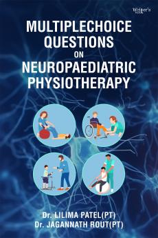 Multiple Choice Questions on NeuroPaediatric Physiotherapy