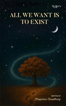 All we want is to Exist