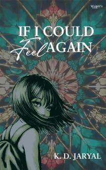 If I Could Feel Again