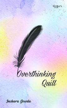 Overthinkingquill