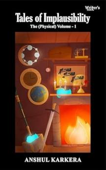 Tales of Implausibility: The (Physical) Volume-1