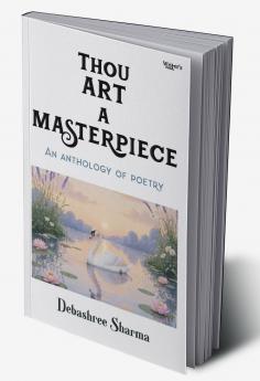 Poetry book THOU ART A MASTERPIECE