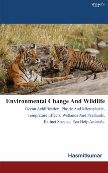Environmental change and wildlife
