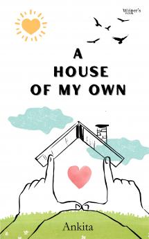A house of my own