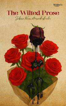 The Wilted Prose