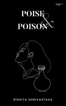 Poise & Poison