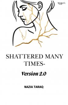 Shattered Many times Version 2.0
