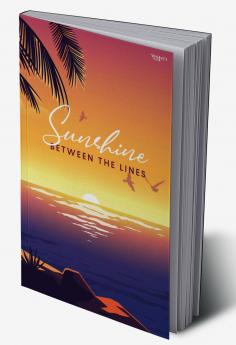 Sunshine Between The Lines