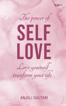 THE POWER OF SELF-LOVE