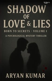 Shadow of love and lies
